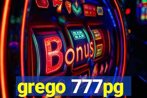 grego 777pg